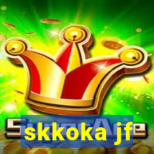 skkoka jf